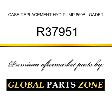 CASE REPLACEMENT HYD PUMP 850B LOADER R37951