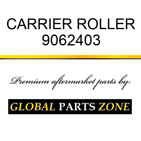 CARRIER ROLLER 9062403