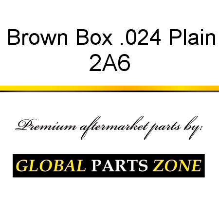 Brown Box .024, Plain 2A6