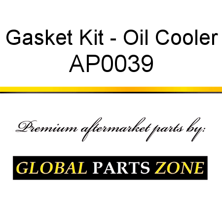 Gasket Kit - Oil Cooler AP0039