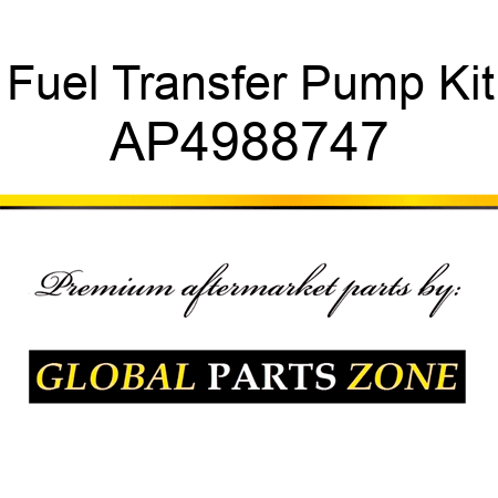 Fuel Transfer Pump Kit AP4988747