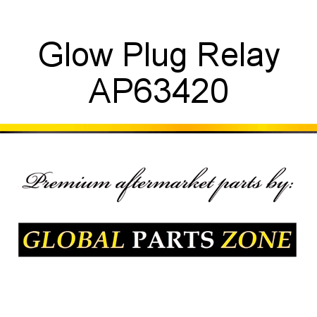 Glow Plug Relay AP63420