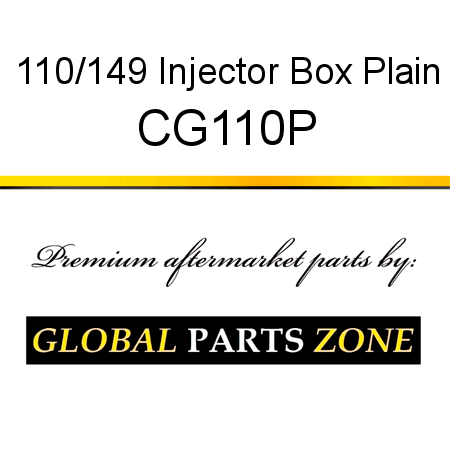 110/149 Injector Box, Plain CG110P