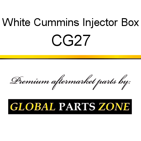 White Cummins Injector Box CG27