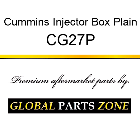 Cummins Injector Box Plain CG27P