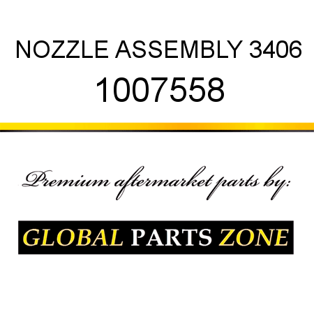 NOZZLE ASSEMBLY 3406 1007558