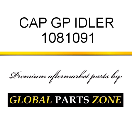 CAP GP, IDLER 1081091