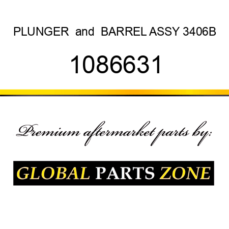 PLUNGER & BARREL ASSY 3406B 1086631