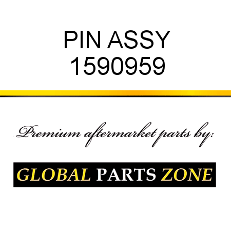 PIN ASSY 1590959