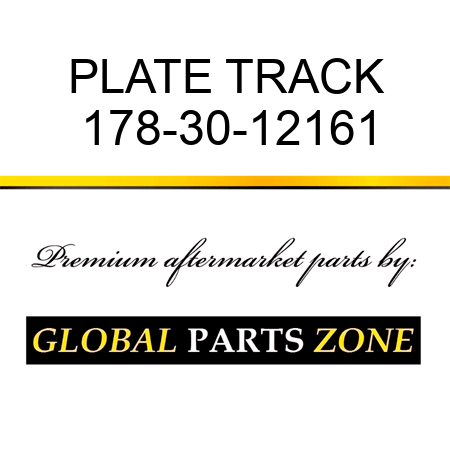 PLATE, TRACK 178-30-12161