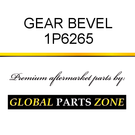 GEAR, BEVEL 1P6265