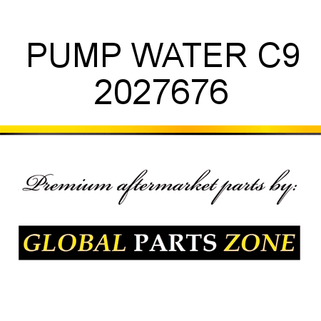 PUMP, WATER C9 2027676