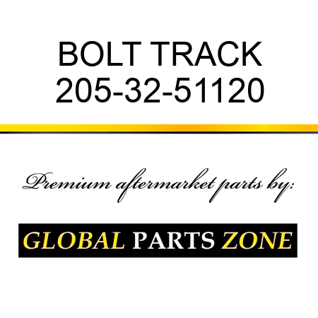 BOLT, TRACK 205-32-51120