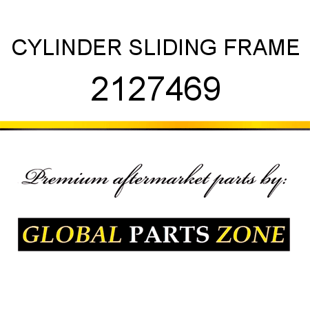 CYLINDER, SLIDING FRAME 2127469