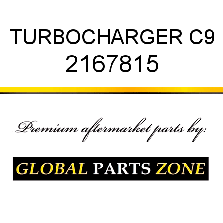 TURBOCHARGER C9 2167815