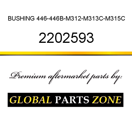 BUSHING, 446-446B-M312-M313C-M315C 2202593