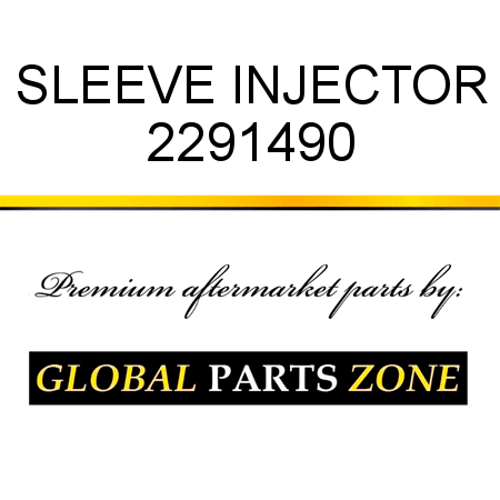 SLEEVE, INJECTOR 2291490