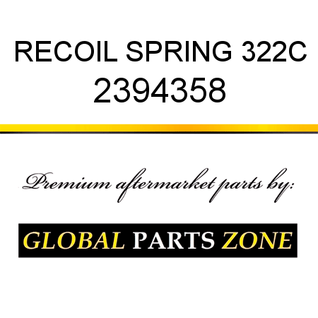 RECOIL SPRING 322C 2394358