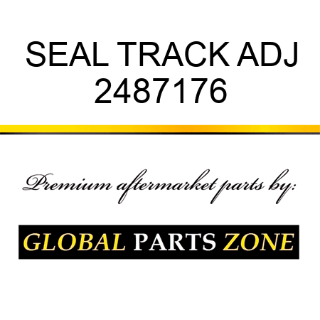 SEAL, TRACK ADJ 2487176