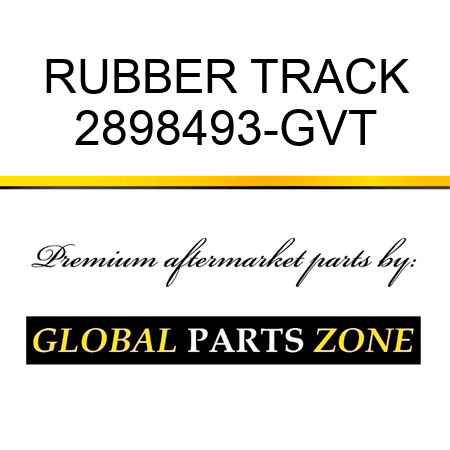RUBBER TRACK 2898493-GVT