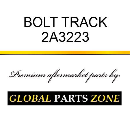 BOLT, TRACK 2A3223