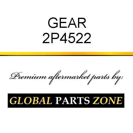 GEAR 2P4522