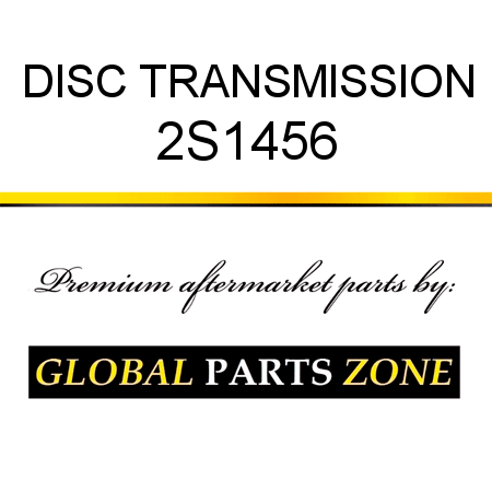 DISC, TRANSMISSION 2S1456