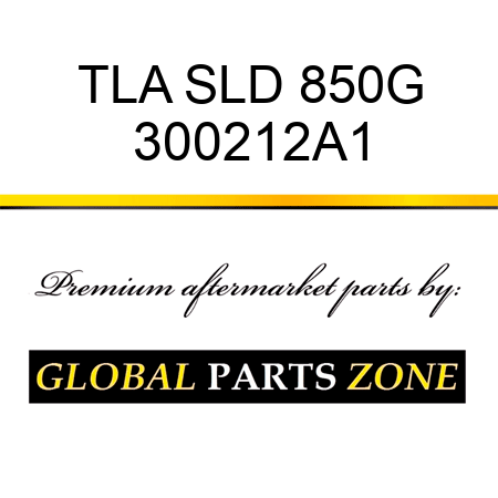 TLA SLD 850G 300212A1