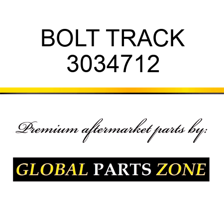 BOLT, TRACK 3034712