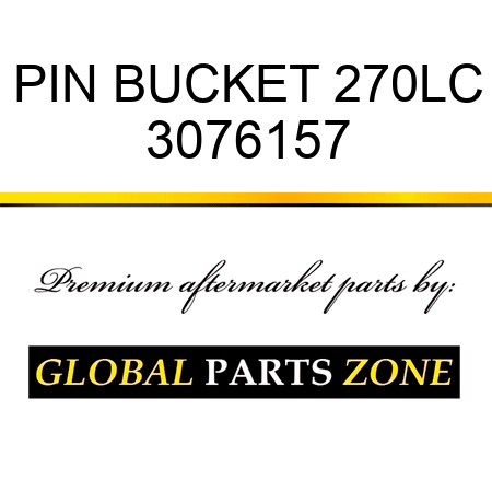 PIN, BUCKET 270LC 3076157