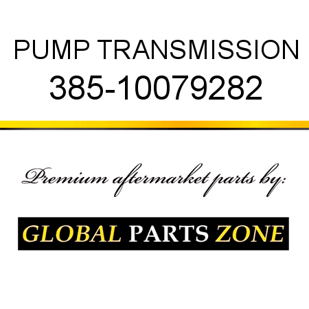 PUMP, TRANSMISSION 385-10079282