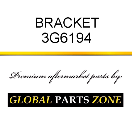 BRACKET 3G6194