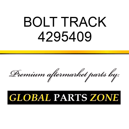 BOLT, TRACK 4295409