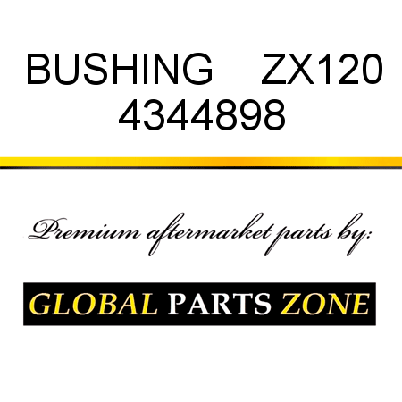 BUSHING,    ZX120 4344898