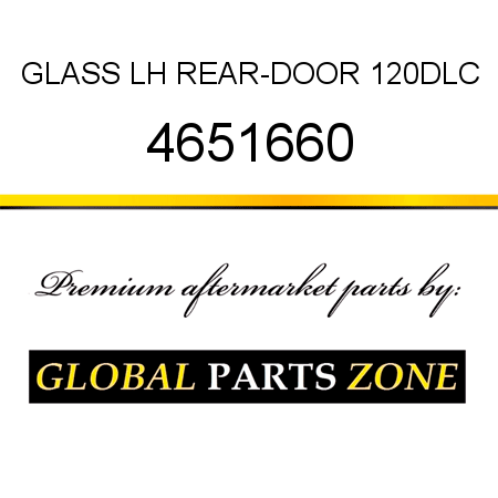 GLASS, LH REAR-DOOR 120DLC 4651660