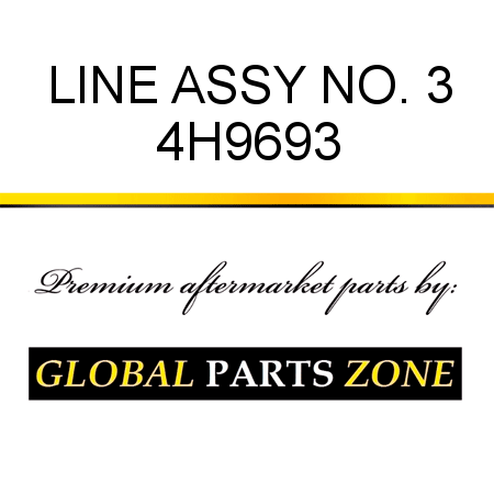 LINE ASSY NO. 3 4H9693