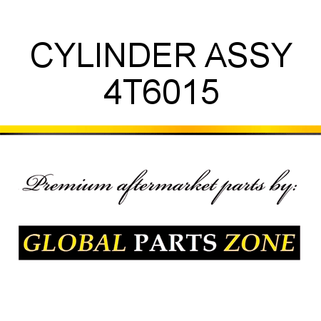 CYLINDER ASSY 4T6015