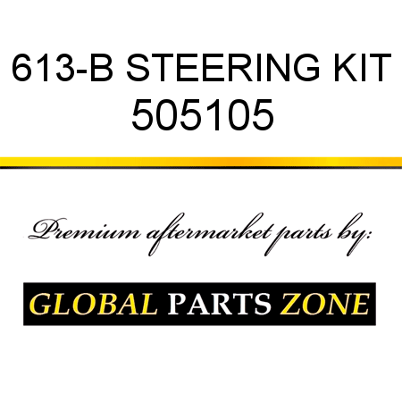 613-B STEERING KIT 505105