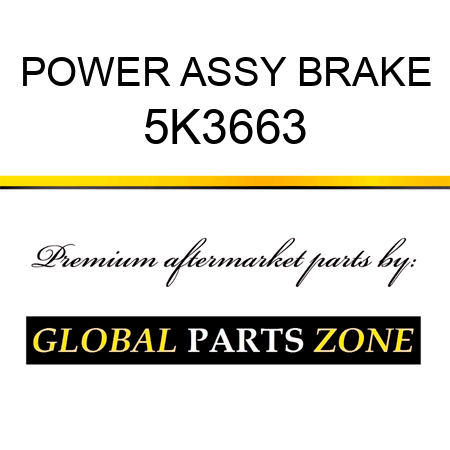 POWER ASSY, BRAKE 5K3663