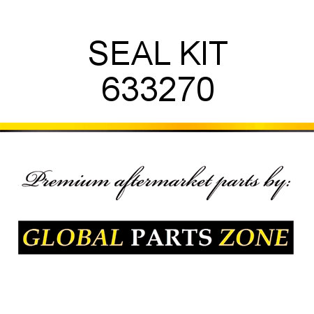 SEAL KIT 633270