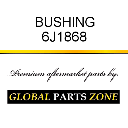 BUSHING 6J1868