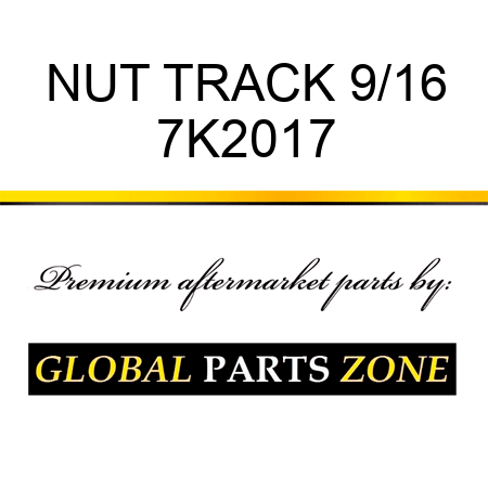 NUT, TRACK 9/16 7K2017