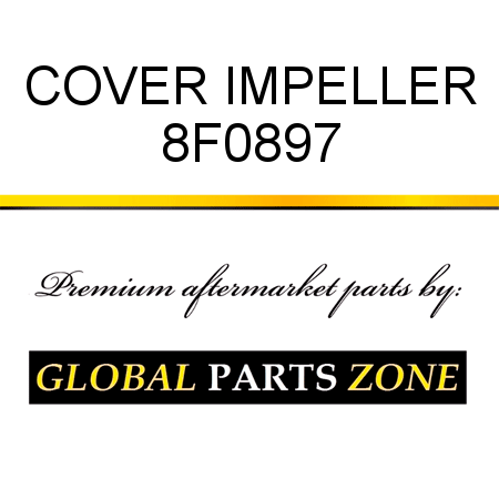 COVER, IMPELLER 8F0897