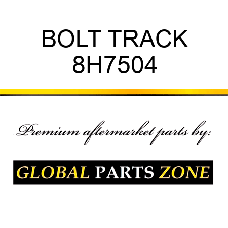 BOLT, TRACK 8H7504