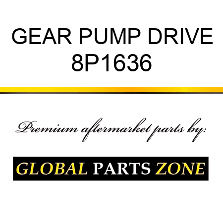 GEAR, PUMP DRIVE 8P1636