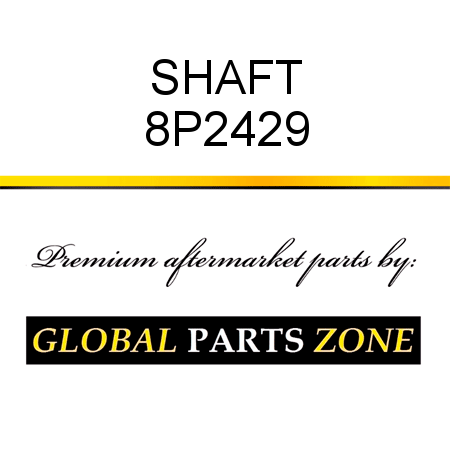 SHAFT 8P2429