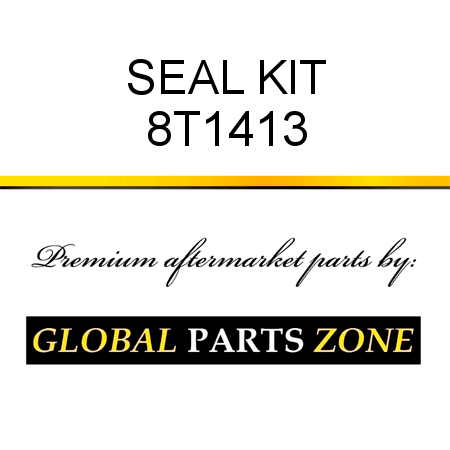 SEAL KIT 8T1413