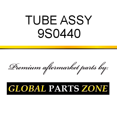 TUBE ASSY 9S0440