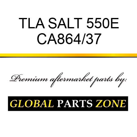 TLA SALT 550E CA864/37