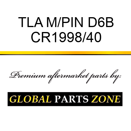 TLA M/PIN D6B CR1998/40